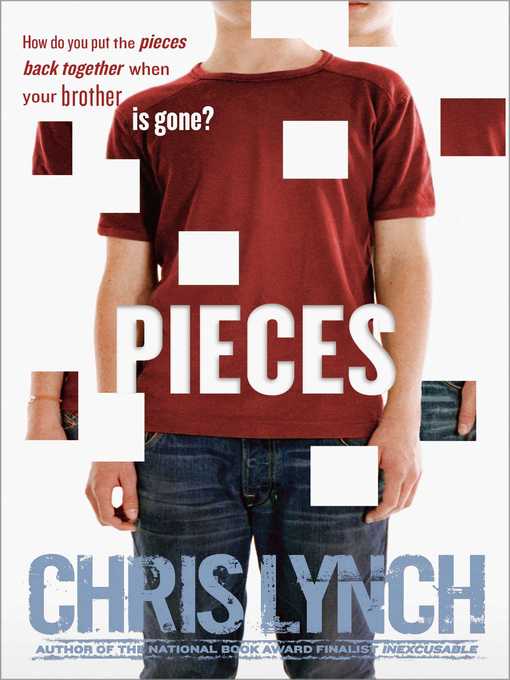 Title details for Pieces by Chris Lynch - Wait list